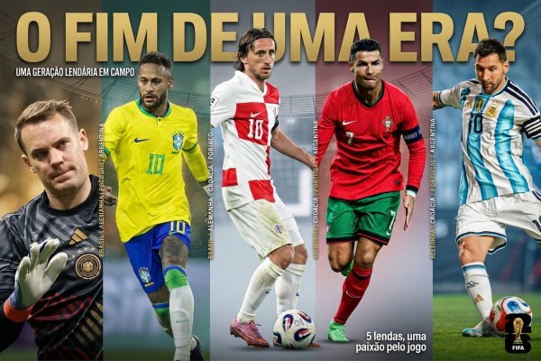 [O fim de uma era: Messi, Cristiano, Neymar, Modrić e Neuer podem disputar última Copa]
