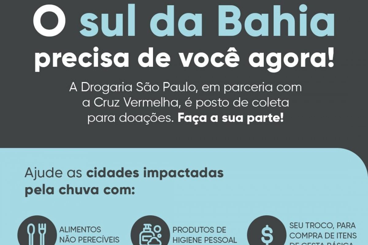Corrente do bem: “Troco Solidário” da Drogaria São Paulo será revertido em cestas básicas para cidades do Sul da Bahia