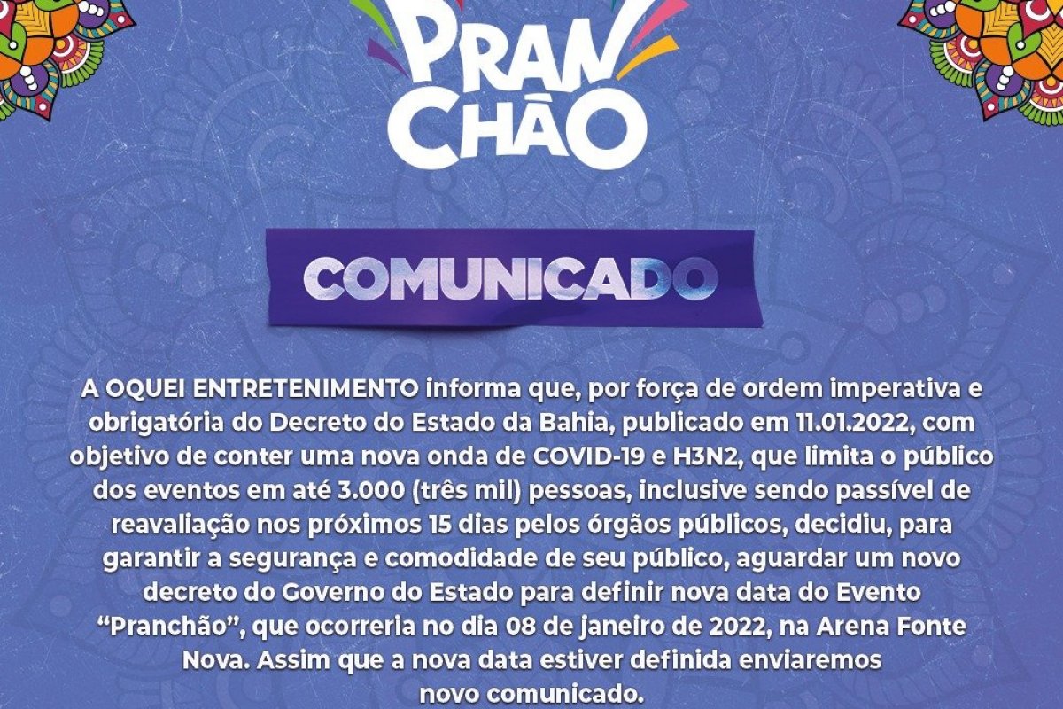 Produtora resolve aguardar um novo decreto do Governo do Estado para definir nova data do Evento “Pranchão”