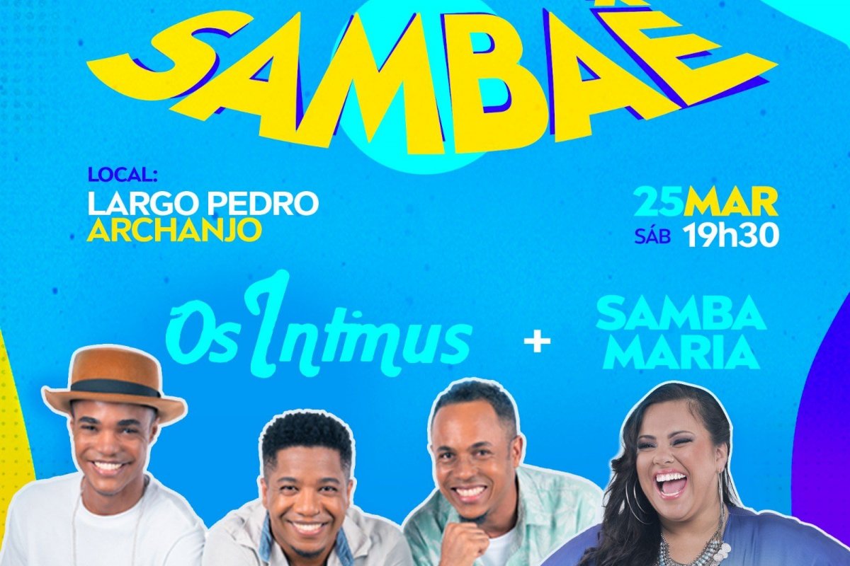 Projeto Sambaê está de volta ao Pelourinho!
