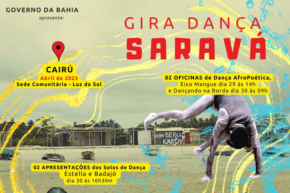 Projeto Gira Dança SARAVÁ se apresenta em Cairú de Salinas (BA)