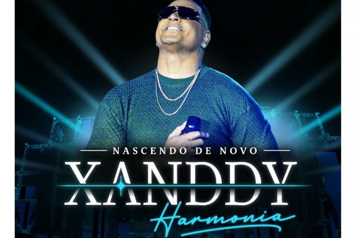 Xanddy Harmonia traz Léo Santana, Péricles e outros em seu primeiro álbum solo, “Nascendo de Novo”!