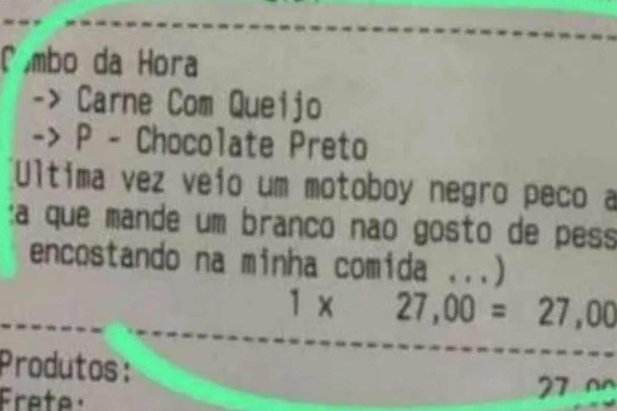 Pedido de delivery no RS tem mensagem racista e é investigado pela polícia