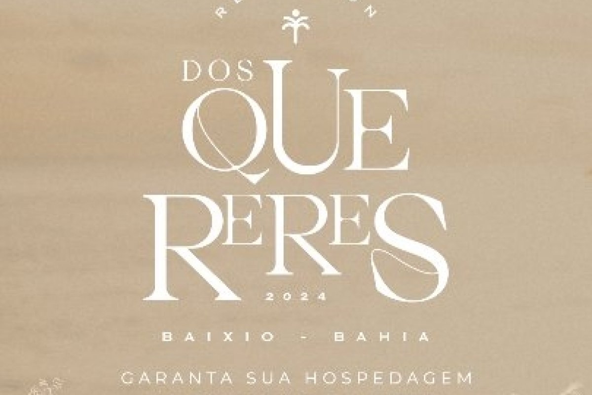 Réveillon dos Quereres irá estrear no litoral norte da Bahia, com projeto criado para um público que busca comemoração diferente do convencional, mais conceitual e única!