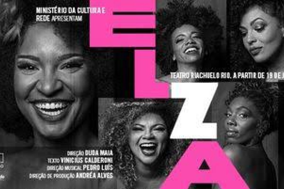 Musical que conta a vida de Elza Soares poderá buscar R$ 3 milhões por meio da Lei Rouanet!