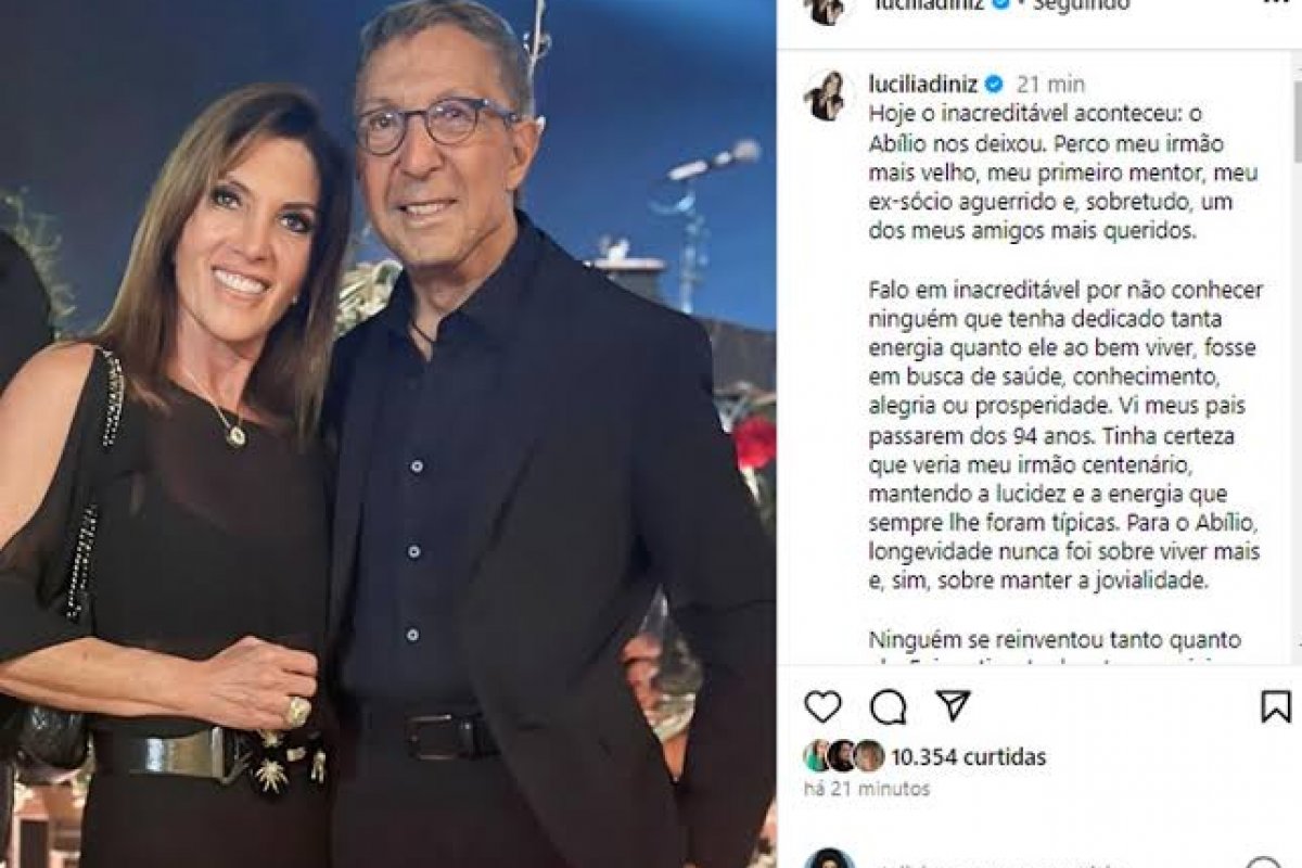 Lucilia Diniz lamenta a morte do irmão Abilio Diniz:“Meu primeiro mentor”
