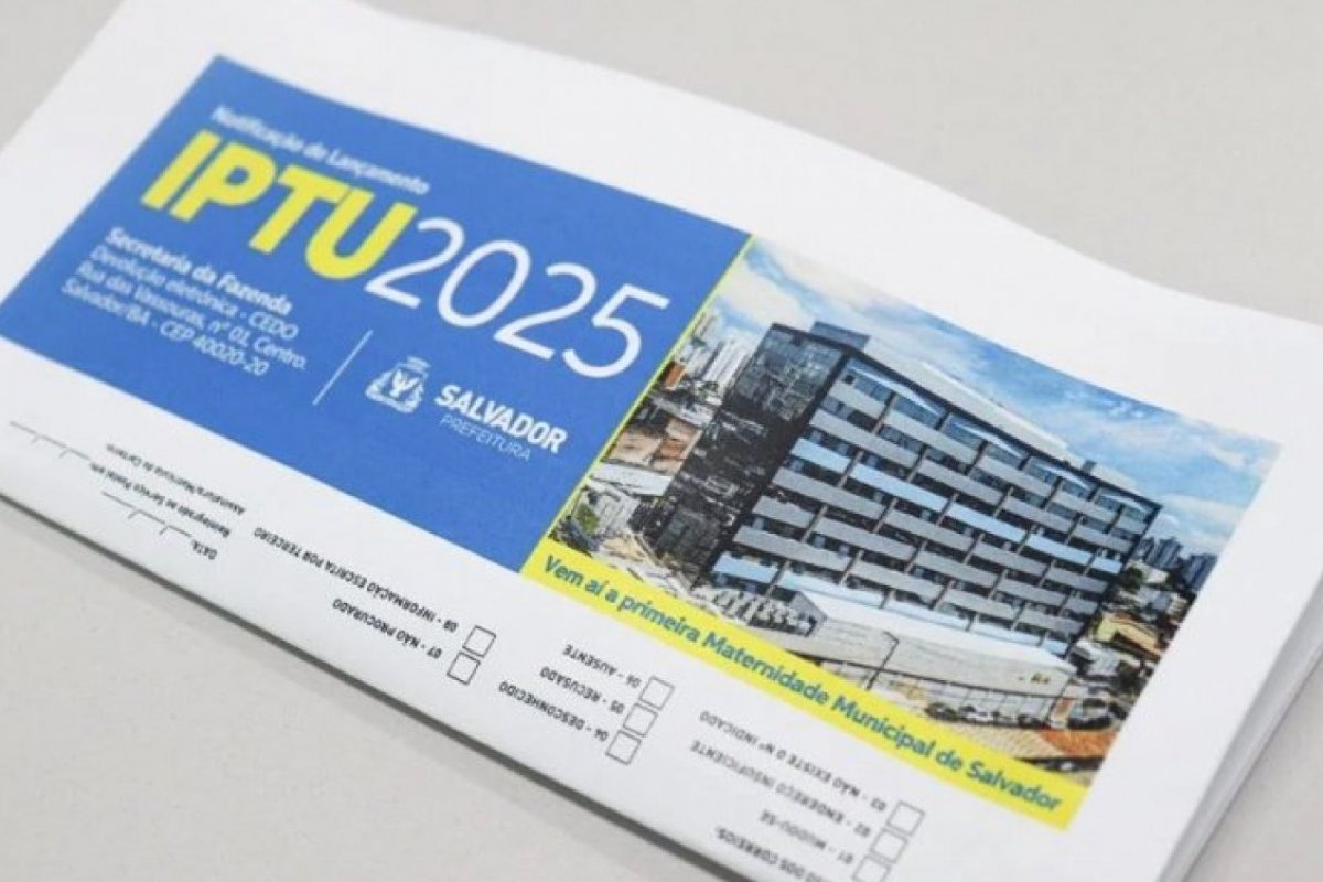 IPTU 2025: contribuintes de Salvador podem quitar cota única ou primeira parcela até esta quarta (5)