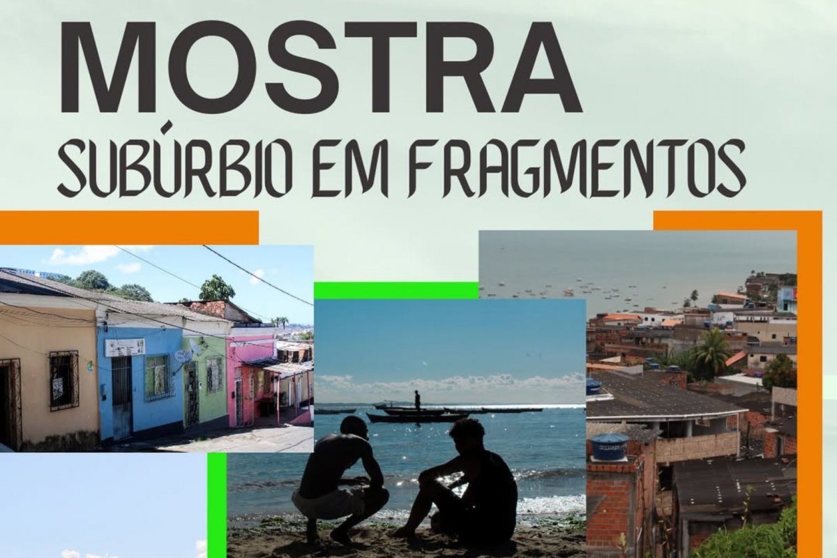 Mostra Subúrbio em Fragmentos celebra juventude e memória coletiva com arte e comunicação