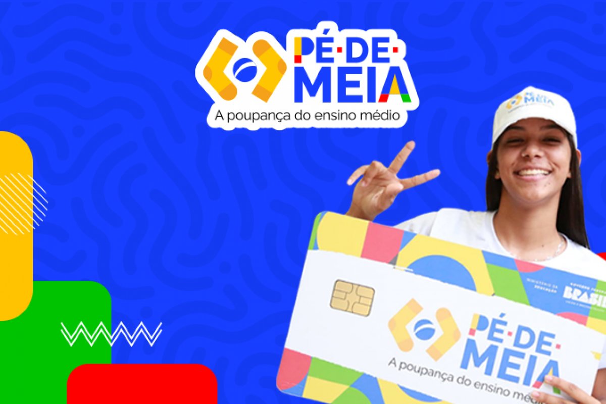 Sexta parcela do Pé-de-Meia começa a ser paga nesta segunda-feira (25)