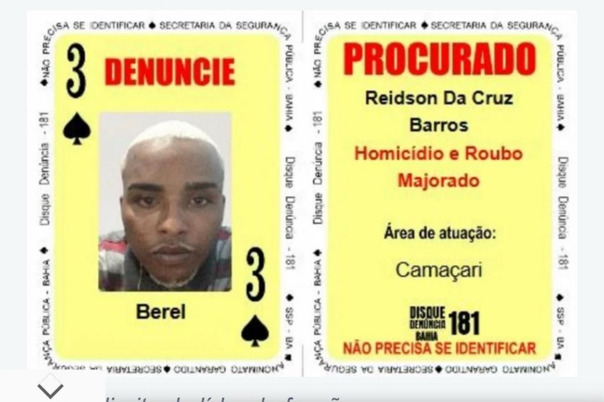 Baralho do Crime: foragido por tráfico,sequestros e assassinatos, 'três de espadas' é preso na Bahia