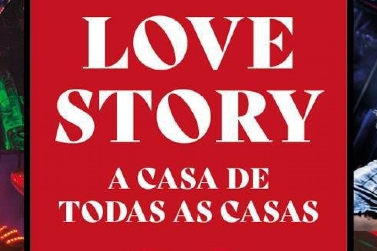 A Casa de Todas as Casas. Love Story: biografia não autorizada da boate que marcou a noite paulistana!