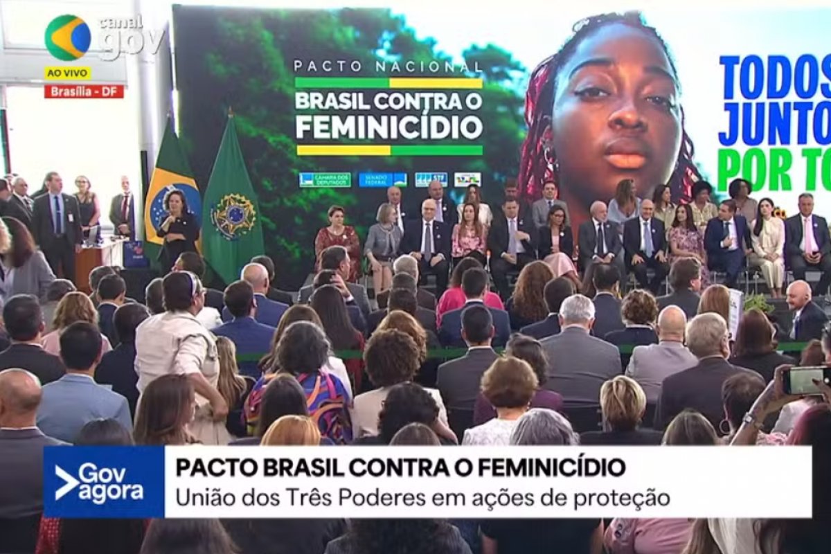 Três Poderes assinam pacto nacional para enfrentamento ao feminicídio