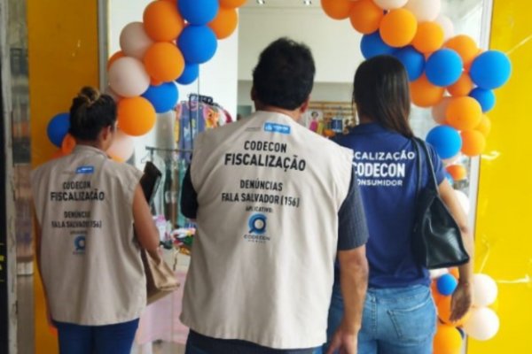 [Codecon identifica irregularidades em 20 lojas durante operação para o Dia das Crianças em Salvador ]