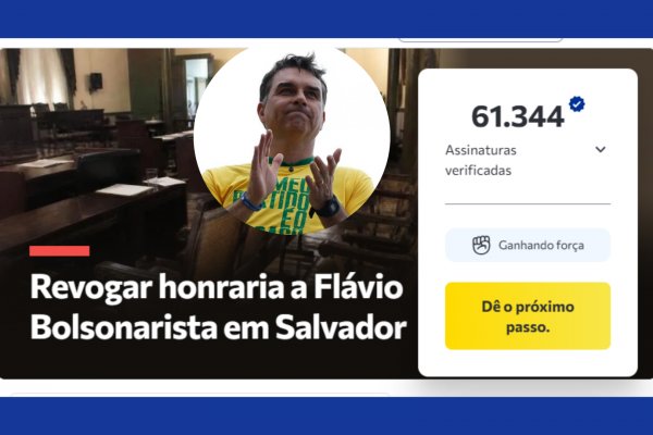 [Título de cidadão soteropolitano a Flávio Bolsonaro é alvo de abaixo-assinado com mais de 60 mil assinaturas]
