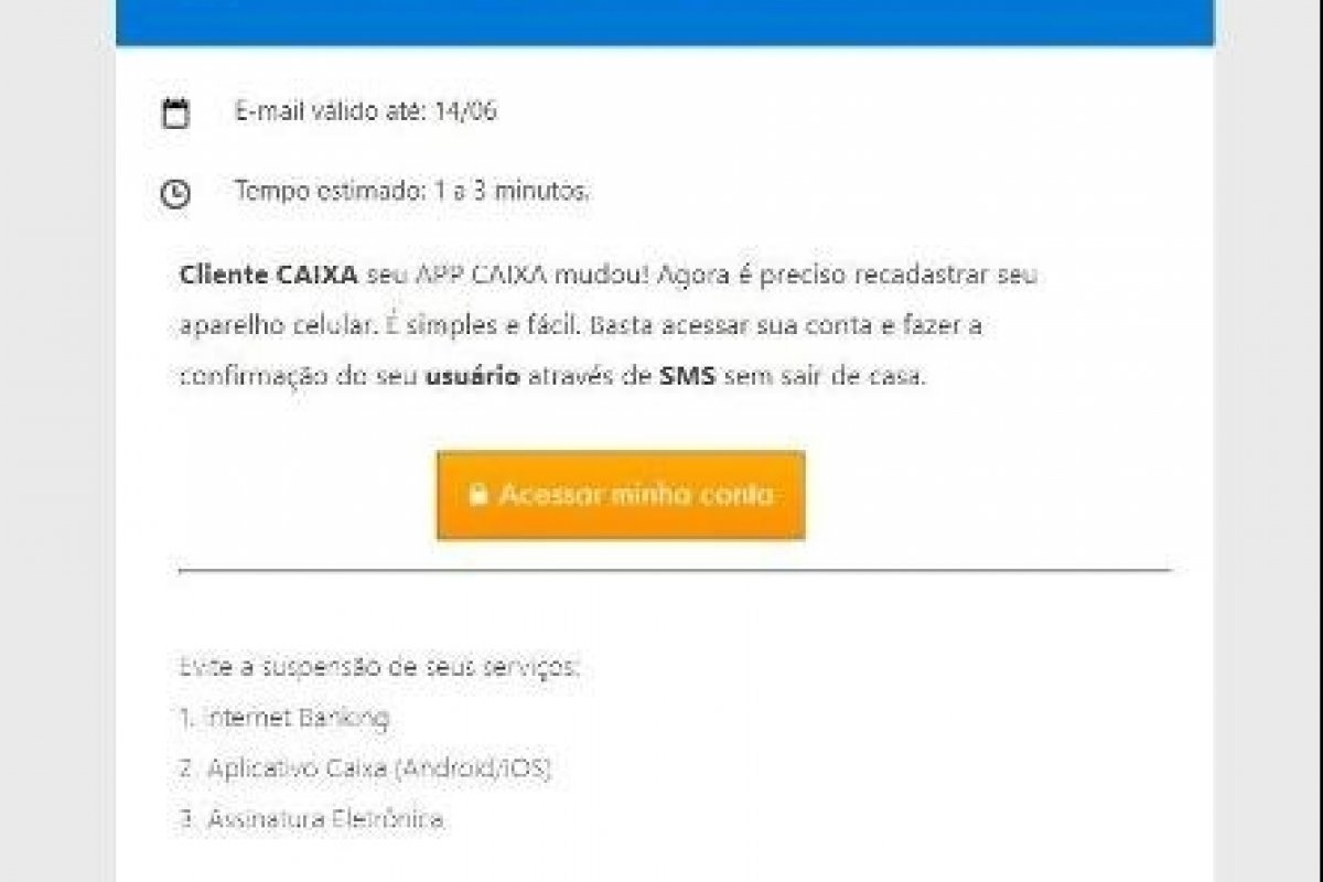 E-mail para atualizar aplicativo da Caixa é golpe
