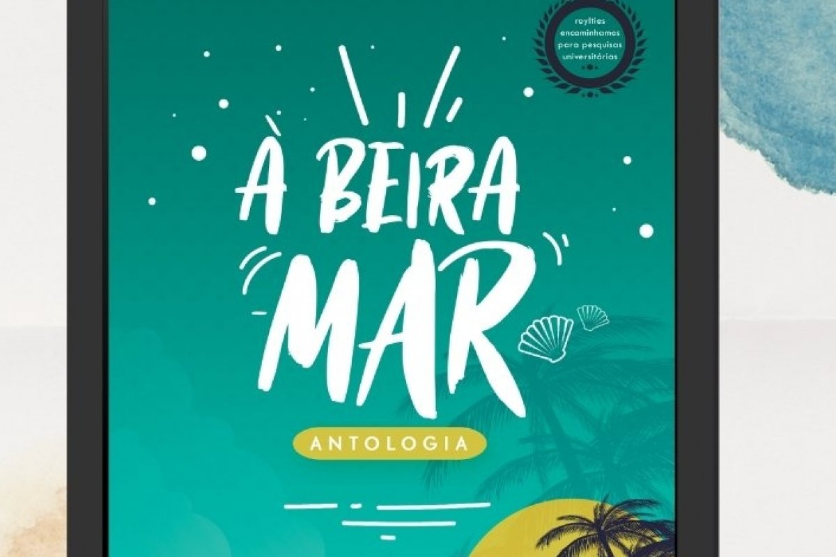Verba arrecadada com antologia "À Beira-Mar" é revertida ao combate da COVID-19