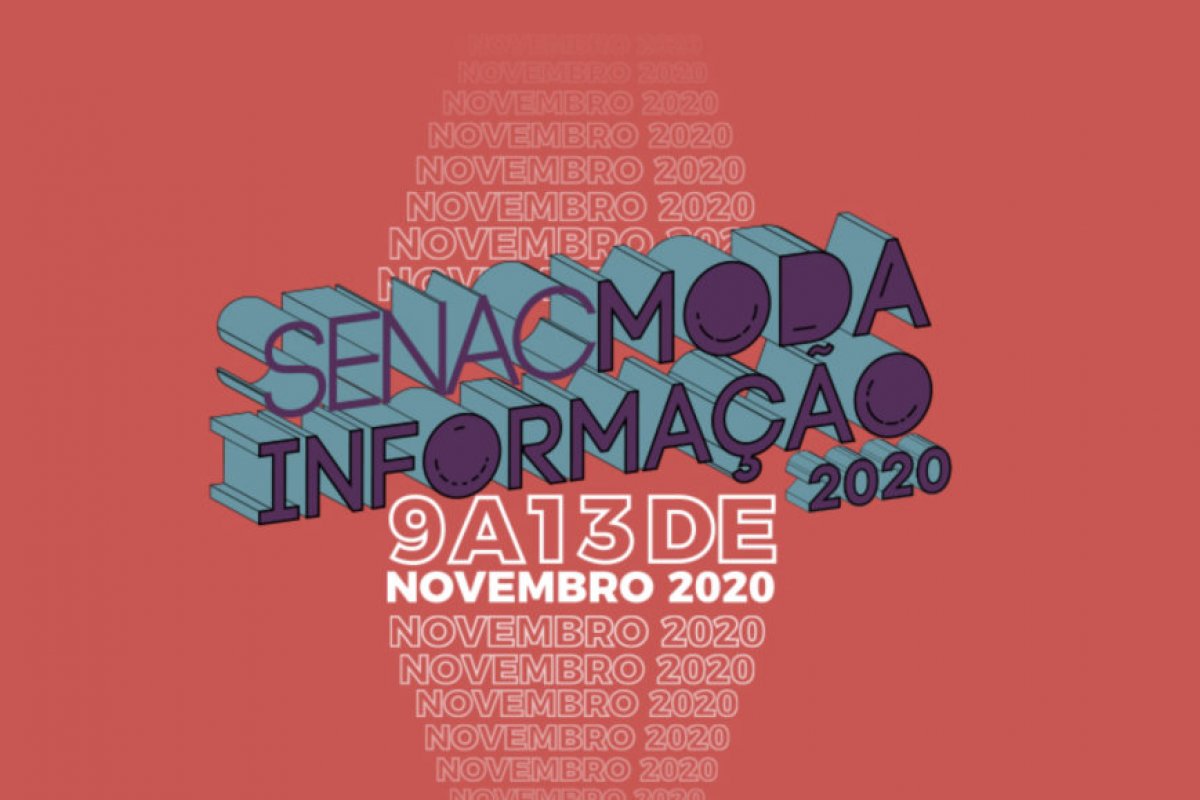 Senac Moda Informação 2020 acontece em formato online e gratuito