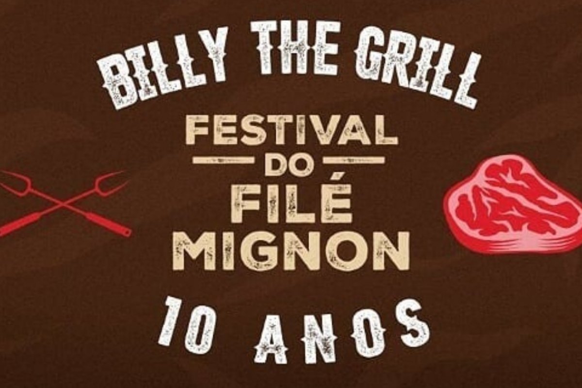 Billy The Grill comemora 10 anos com "Festival do Mignon"