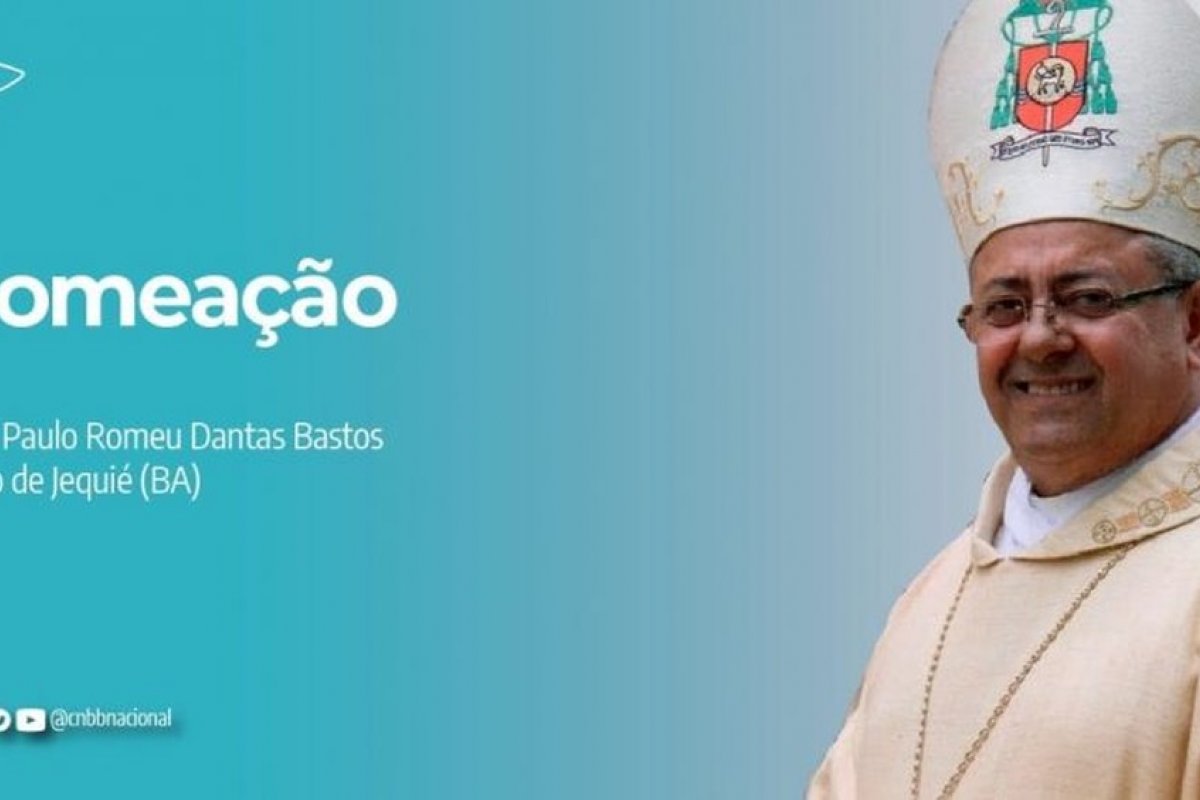 Dom Paulo Romeu Dantas Bastos é nomeado como novo bispo de Jequié