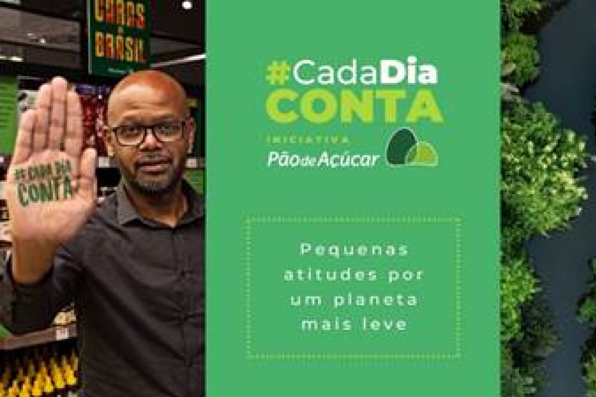 Pão de Açúcar convida consumidores para um movimento de consumo consciente na campanha “Cada Dia Conta” 