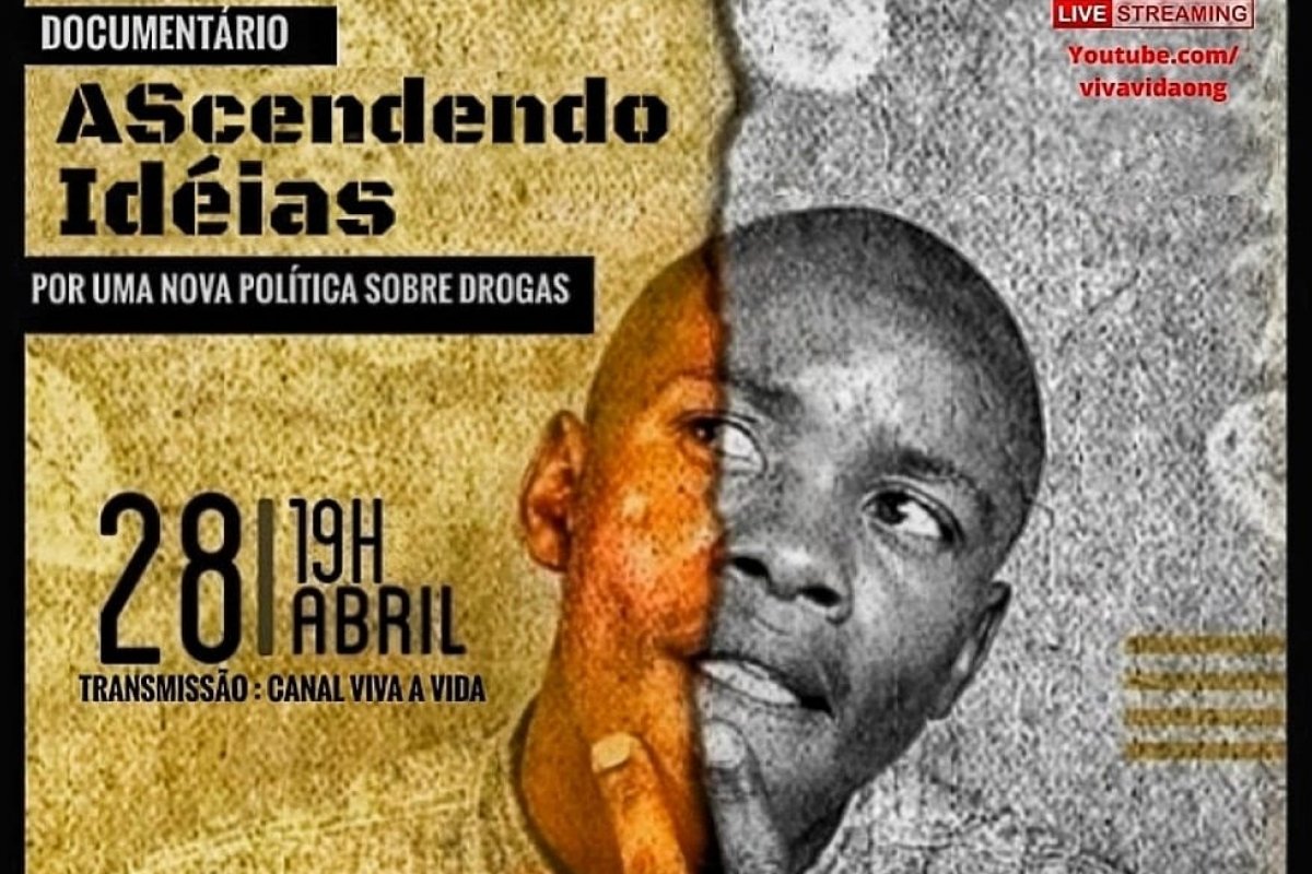Associação Viva a Vida lança o Documentário “Ascendendo Ideias: Por Uma Nova Política sobre Drogas