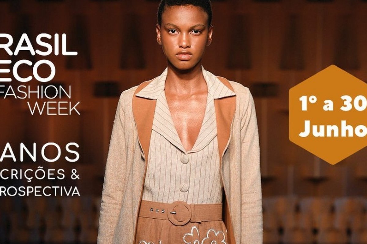 Brasil Eco Fashion Week abre inscrições para marcas interessadas em participar da 5ª edição da semana de moda