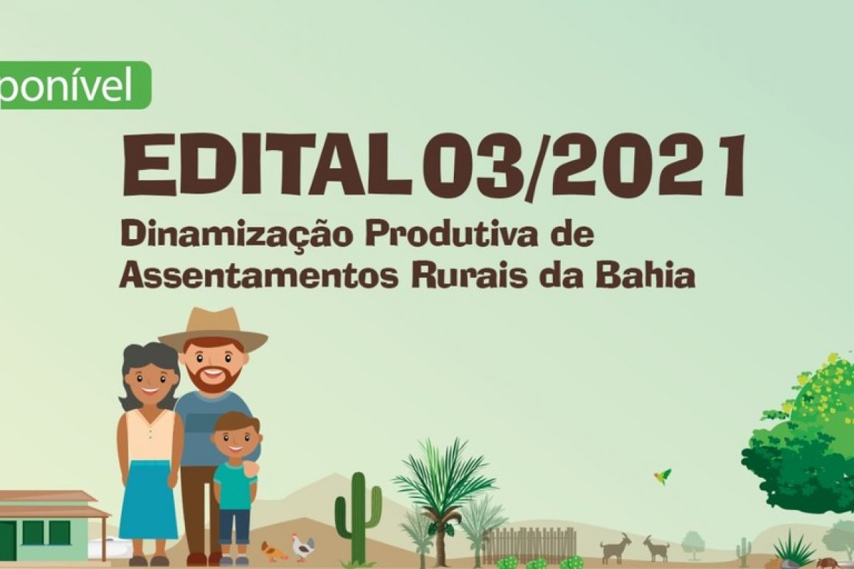 Bahia abre chamada pública de dinamização produtiva para selecionar assentamentos rurais