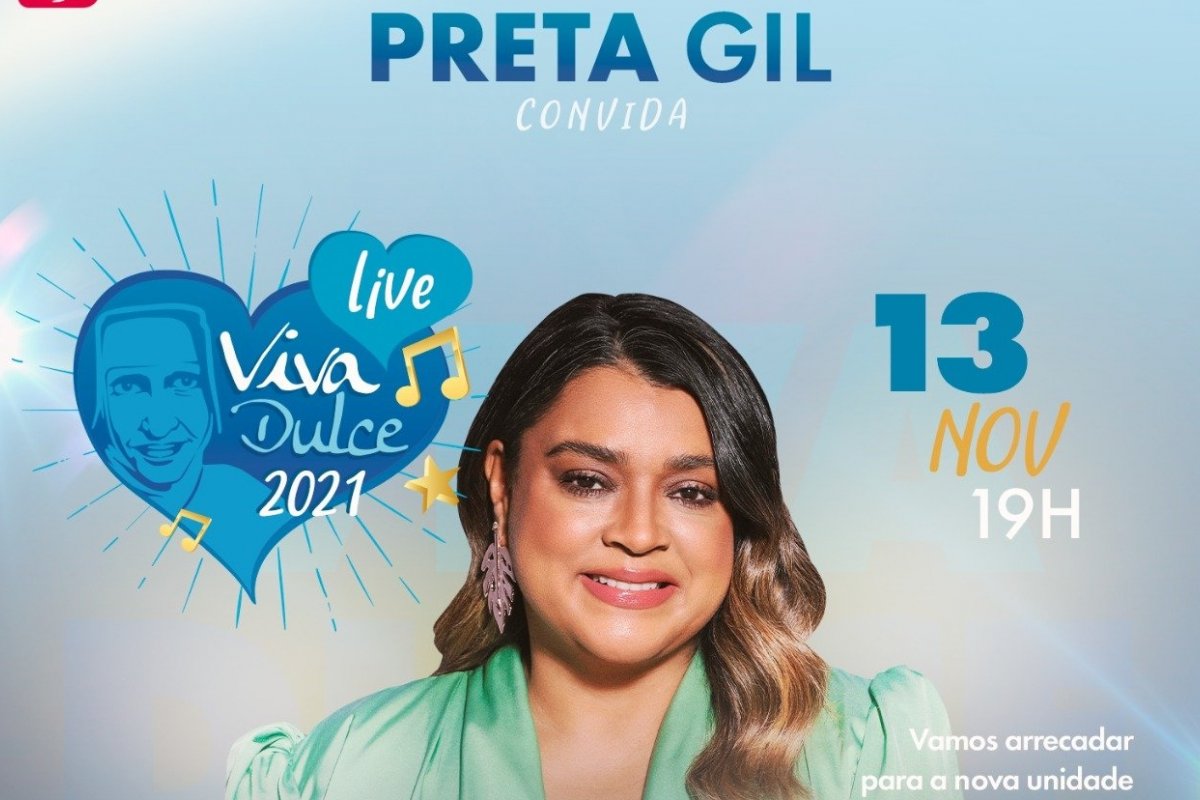 Preta Gil realiza live “Viva Dulce” em prol das Obras Sociais Irmã Dulce