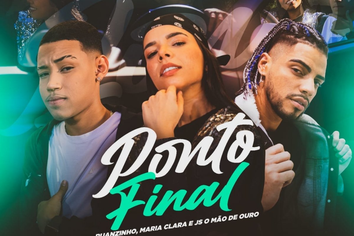 Ruanzinho, Maria Clara e JS O Mão de Ouro se unem em novo ‘single’