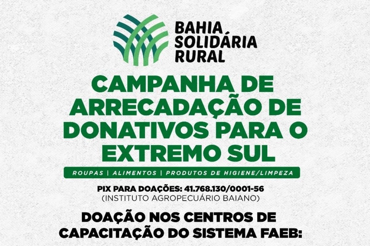 Sistema Faeb lança campanha para ajudar vítimas da chuva no Extremo Sul da Bahia